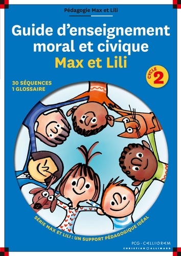 Guide D'enseignement Moral Et Civique Max Et Lili Cycle 2