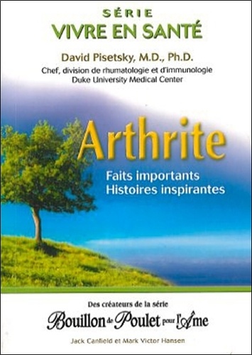 Arthrite - Faits Importants, Histoires Inspirantes