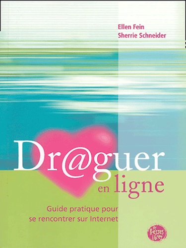 Draguer En Ligne - Guide Pratique Pour Se Rencontrer Sur Internet