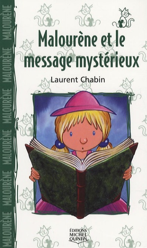 Malourène Et Le Message Mystérieux
