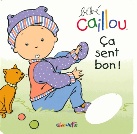 Ca Sent Bon !