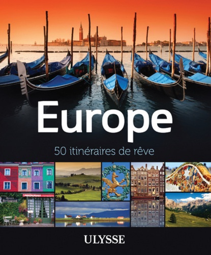 Europe - 50 Itinéraires De Rêve