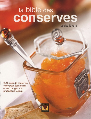 La Bible Des Conserves