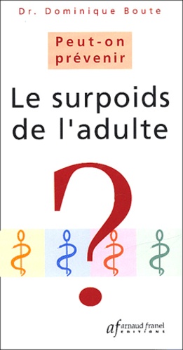 Le Surpoids De L'adulte