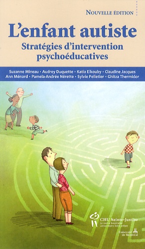 L'enfant Autiste - Stratégies D'intervention Psychoéducatives