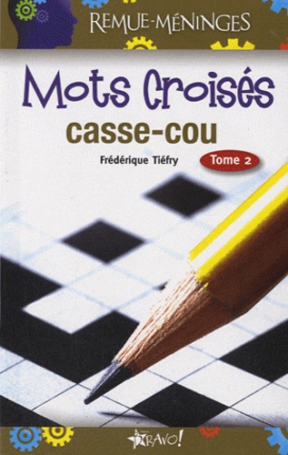 Mots Croisés Casse-Cou - Tome 2