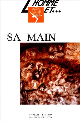L'homme Et Sa Main