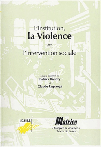 L'institution, La Violence Et L'intervention Sociale