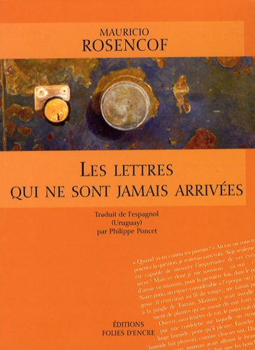 Les Lettres Qui Ne Sont Jamais Arrivées