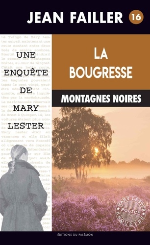 Les Enquêtes De Mary Lester - Tome 16 - La Bougresse
