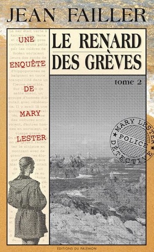 Les Enquêtes De Mary Lester - Tome 23 - Le Renard Des Grèves - Partie 2