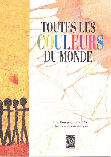 Toutes Les Couleurs Du Monde