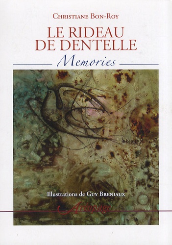 Le Rideau De Dentelle