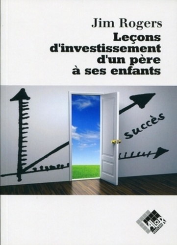 Leçons D'investissement D'un Père À Ses Enfants
