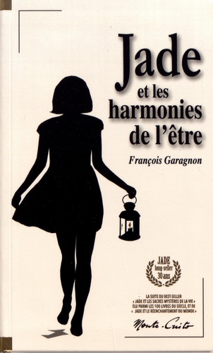 Jade Et Les Harmonies De L'être