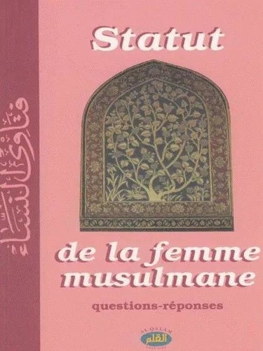 Statut De La Femme Musulmane - Questions-Réponses