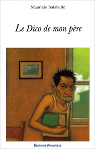 Le Dico De Mon Père