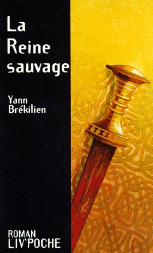 La Reine Sauvage