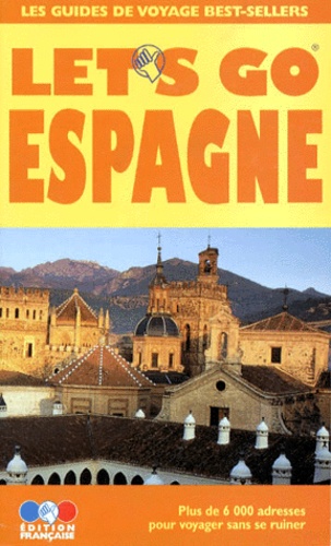 Espagne - Guide Pratique De Voyage