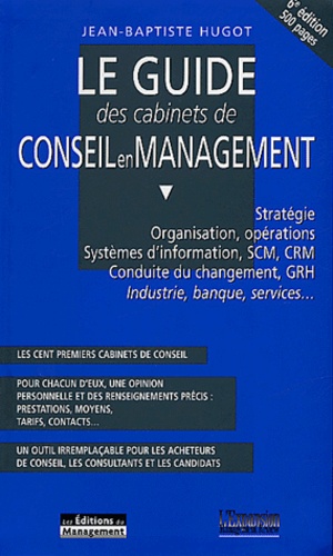 Le Guide Des Cabinets De Conseil En Management