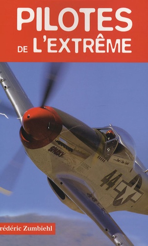 Pilotes De L'extrême