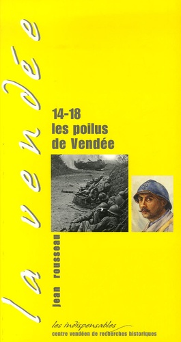 14-18 Les Poilus De Vendée