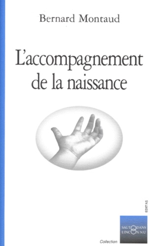 L'accompagnement De La Naissance