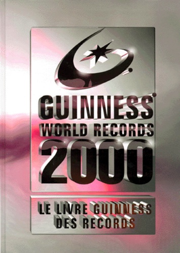 Le Livre Guinness Des Records - Edition 2000