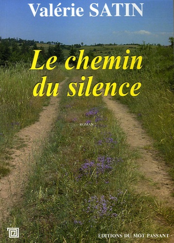 Le Chemin Du Silence
