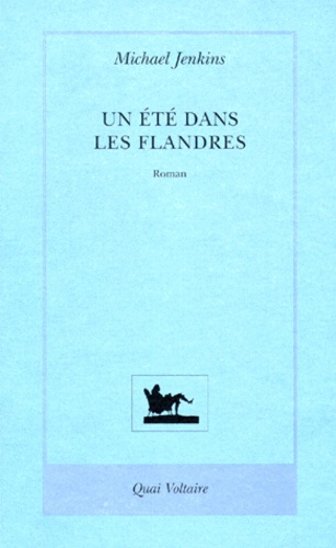 Un Été Dans Les Flandres