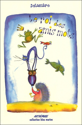 Le Roi Des Amis Mots