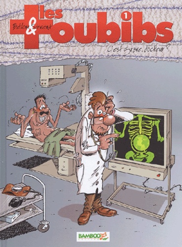 Les Toubibs - Tome 1 - C'est Grave, Docteur ?