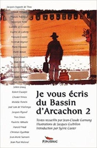 Je Vous Écrit D'arcachon - Tome 2