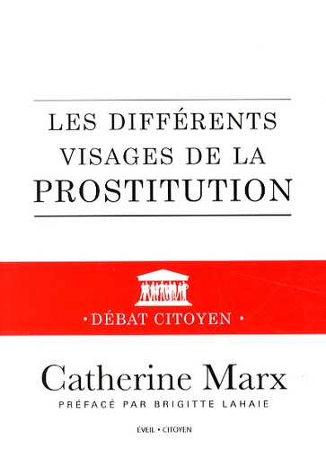 Les Différents Visages De La Prostitution - Débat Citoyen