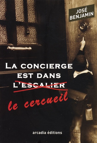 La Concierge Est Dans Le Cerceuil