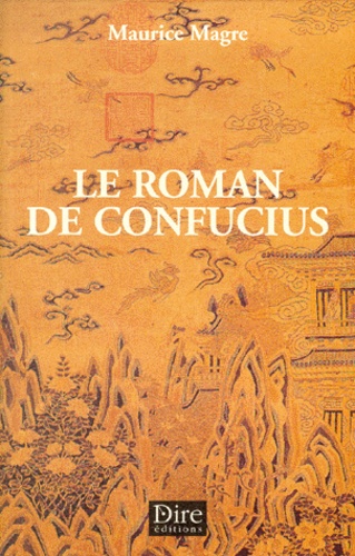 Le Roman De Confucius