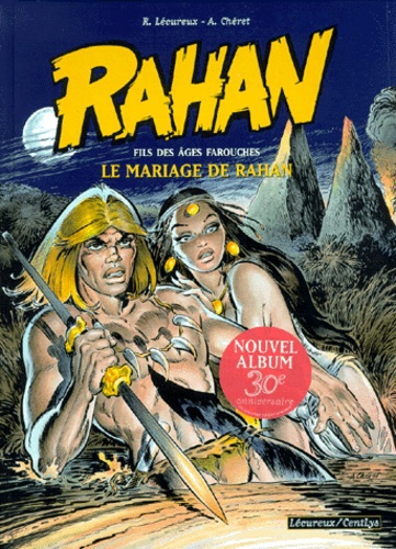 Rahan Tome 1 - Le Mariage De Rahan