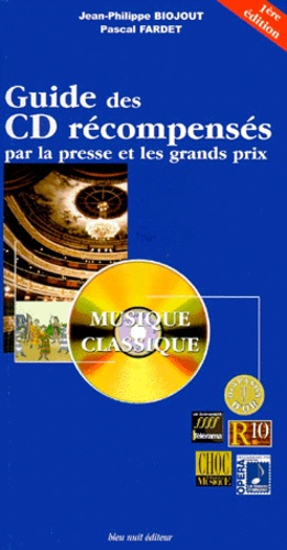 Guide Des Cd Récompensés Par La Presse Et Les Grands Prix - Musique Classique