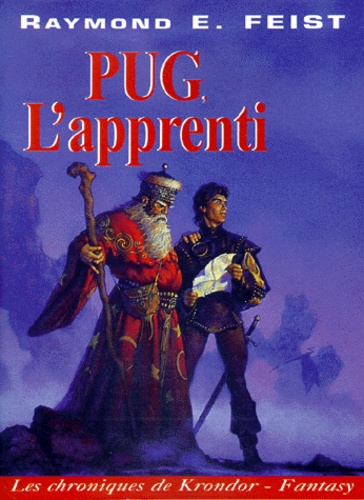 Les Chroniques De Krondor Tome 1 : Pug L'apprenti