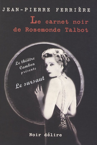 Le Carnet Noir De Rosemonde Talbot