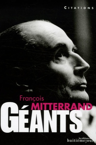 François Mitterrand - Citations
