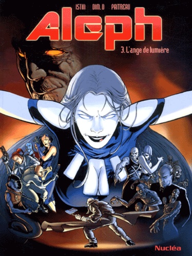 Aleph Tome 3 : L'ange De Lumière