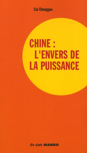 Chine : L'envers De La Puissance