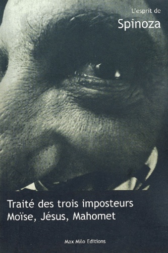 Traité Des Trois Imposteurs Moïse, Jésus, Mahomet