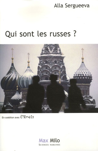 Qui Sont Les Russes ?