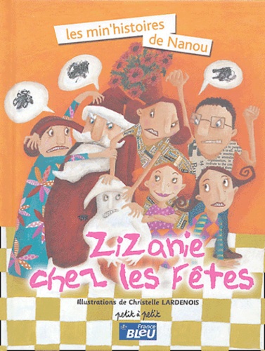 Zizanie Chez Les Fêtes