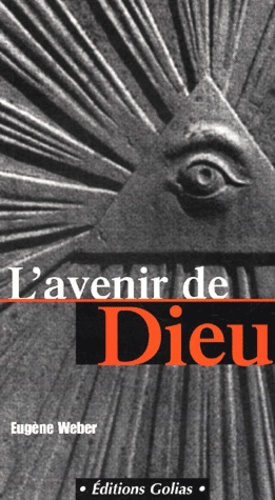 L'avenir De Dieu