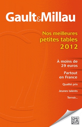 Nos Meilleures Petites Tables, A Petits Prix - Partout En France