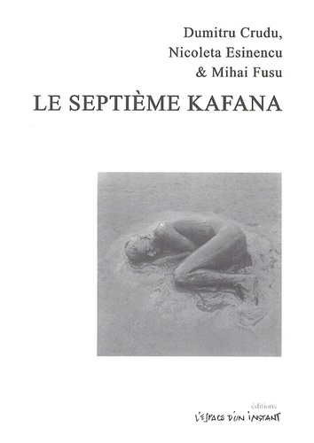 Le Septième Kafana - Trafic Des Femmes, Témoignages Vécus
