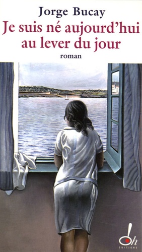 Je Suis Né Aujourd'hui Au Lever Du Jour